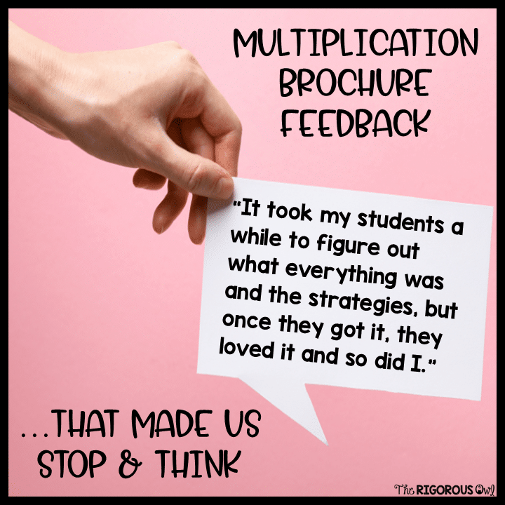 The Feedback That Made Us Rethink Everything Teacher feedback about multiplication brochures and student understanding